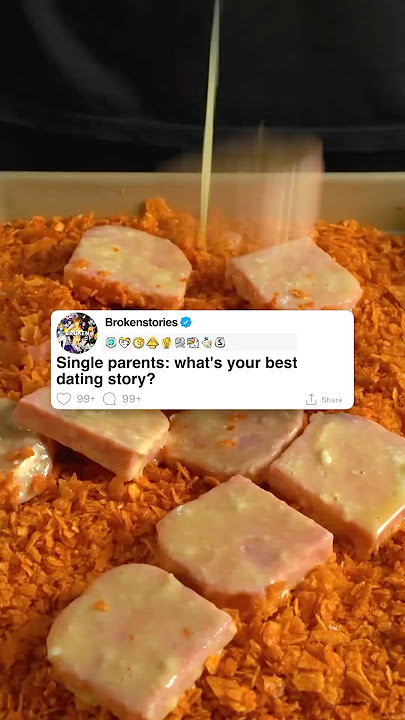 Single parents: what's your best dating story?