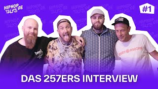 Das 257ers Interview: Neues Album, alte Zeiten, Depressionen, Favorite & mehr | HIPHOP.DE TALKS #1 by Hiphop.de 29,789 views 5 months ago 1 hour, 14 minutes