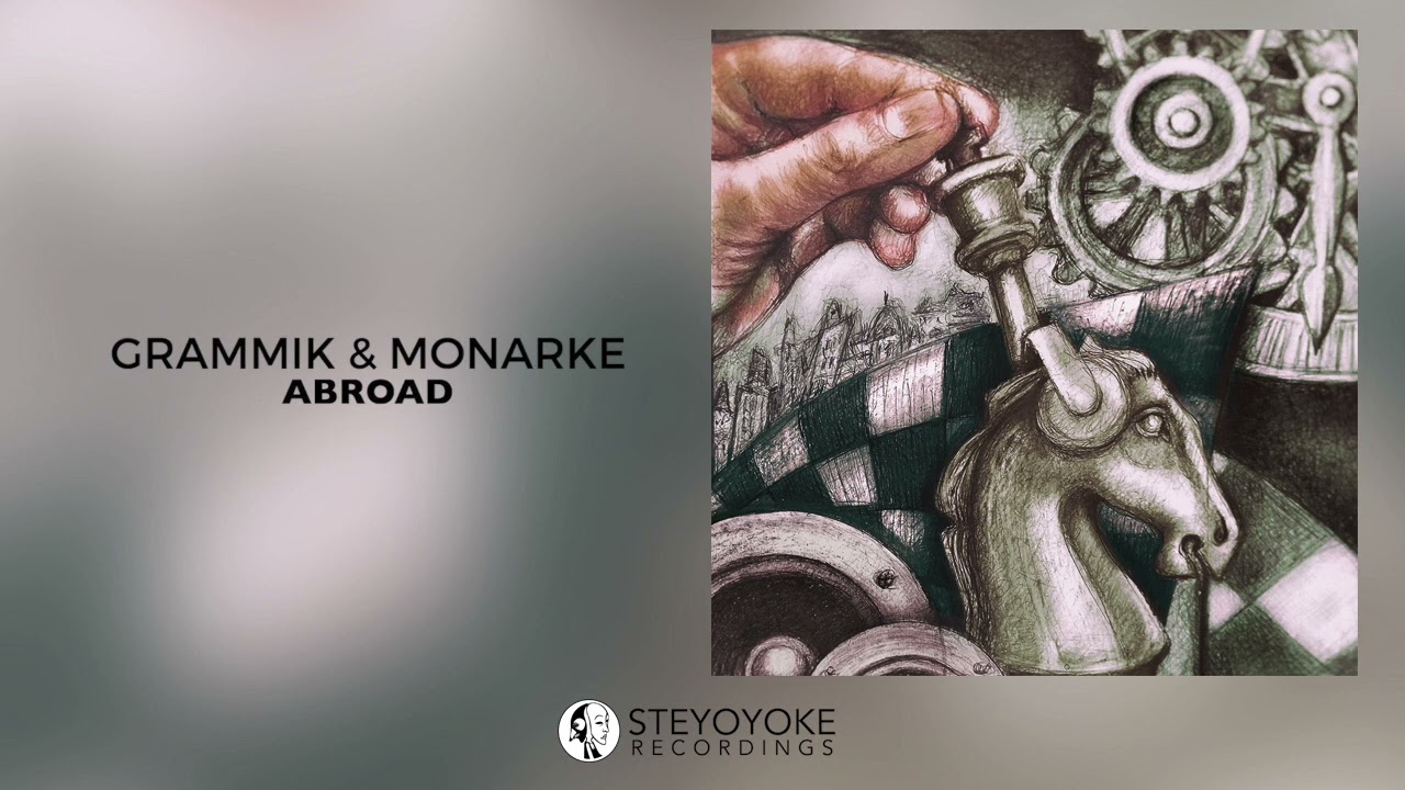 Watch Grammik & Monarke - Abroad (Original Mix) | Steyoyoke on YouTube Watch Grammik & Monarke - Abroad (Original Mix) | Steyoyoke on YouTube