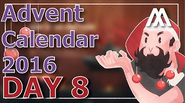 ^^| Advent Calendar Day 8 2016 - EU/NA/SEA