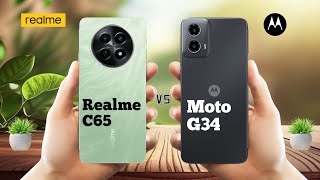 Realme C65 Vs Moto G34 ll Full Comparison ⚡which one is best 