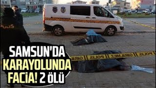 Samsunda Karayolunda Facia 2 Ölü
