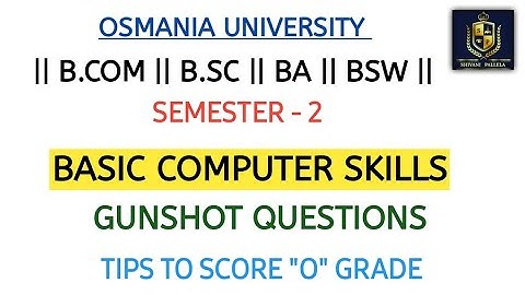 BASIC COMPUTER SKILLS || B.C.S || GUNSHOT QUESTIONS || 💯 PASS || SEMESTER- 2 || @shivanipallela