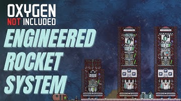 ENGINEERING a superb ROCKET SYSTEM! (LP1-EP22) Oxygen Not Included