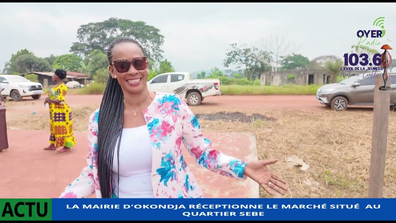 [#Société] 🔴 La Mairie d'Okondja réceptionne le marché situé au quartier Sebe. 🔴