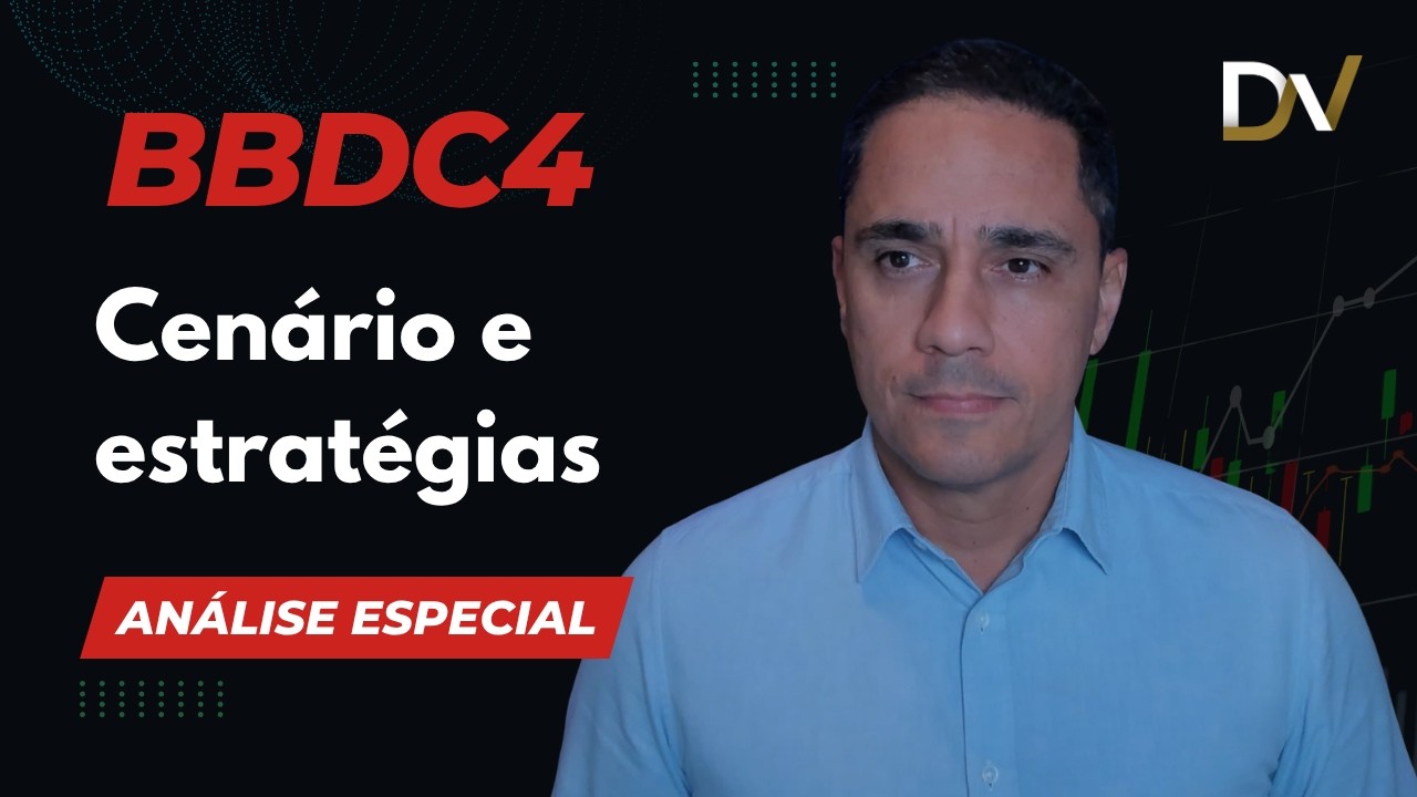 bradesco-bbdc4-cenario-e-estrategias-em-diferentes-prazos-analise-especial