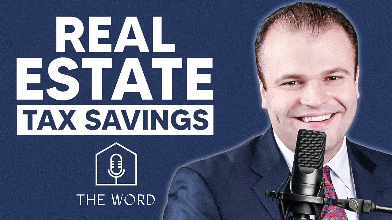 Tax Expert REVEALS Best Tax Strategies For Real Estate Pros | The Word Pod (EP. 16)