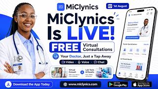 MiClynics Is Now Live | Free Virtual Doctor Consultations & Digital Healthcare