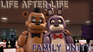 (SFM FNAF) Life after Life (Season 1 Episode 14) - Family Unity