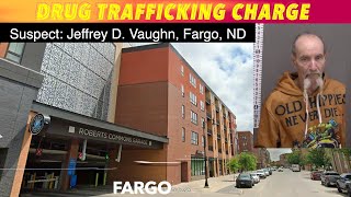 Drug Trafficking Charge In Fargo