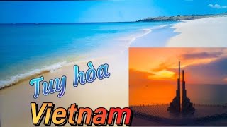 Tuy Hoa Vietnam undiscovered paradise  4k