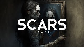 Scars - Xmark (LYRICS)