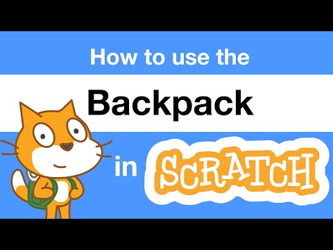 How to Use the Backpack in Scratch | Tutorial