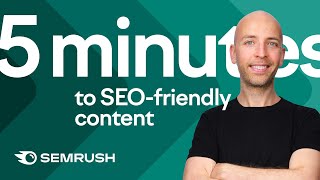 How to Make Your Content SEO-Friendly in 5 MINUTES
