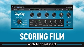 Strymon BigSky Plugin - Scoring For Film With Michael Gatt