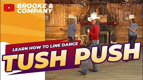 Learn How to Line Dance - Tush Push