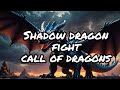 Shadow dragon call of dragons