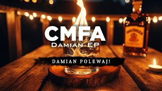 CMFA - Damian Polewaj! (Andżela Cover, Official Lyric Video) / "Damian EP" *2024*