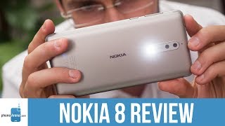 Nokia 8 Review Nokia 8 Review