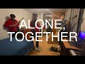 Alone, together - The Strokes cover