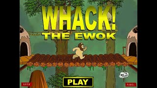 Whack! the Ewok (Bonus Video)