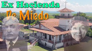 EX HACIENDA DE BUENAVISTA EN ZACAPU Y SU HISTORIA DE MIEDO