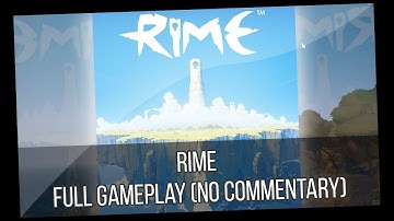 Rime Full Gameplay (No Commentary)