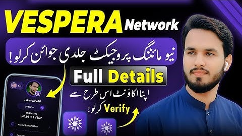 How to Join Vespera Network Free Mining app | Account Verify Karne Ka Asaan Tarika!
