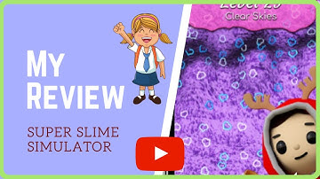 Review #14 Super Slime Simulator (game-app)
