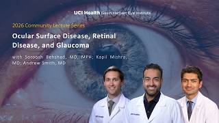2026 Community Lecture Series: Ocular surface disease, retinal disease, and glaucoma 2020 Community Lecture Series Cataracts And Glaucoma
