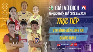 🔴Trực tiếp | VTV Bình Điền Long An vs Quảng Ninh | Bảng C - Nữ giải vô địch bóng chuyền trẻ QG 2024