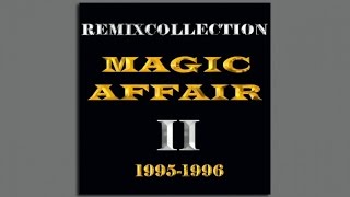 Magic Affair . Sacrifice (Chill Out Mix)
