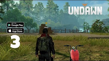 Openworld English version walkthrough part 3 android iOS - UNDAWN gameplay
