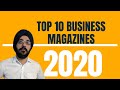 Top 10 business magazines (2020) -Magazines that can give you powerful insights about the business