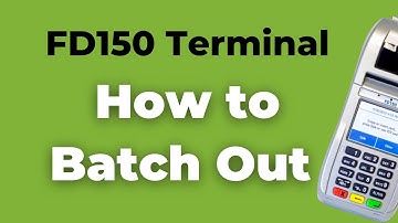 How to:  Batch Out FD150 Terminals