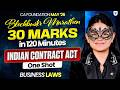 Indian Contract Act 1872 Revision in Just 2 Hours!💯 30 marks in 2 hours🔥| CA Foundation May 2026