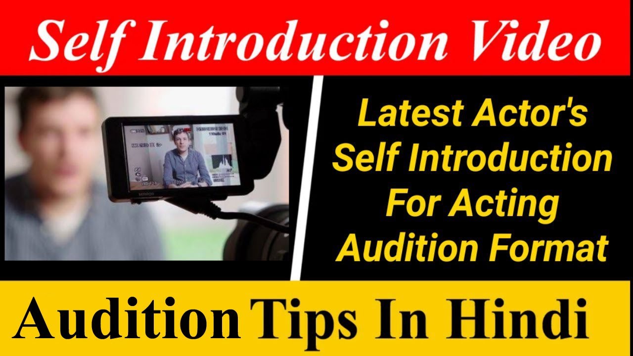 Introduction Video Audition Example Latest Actor's Self Introduction for Acting Audition Format | Rkz ...