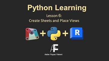Python in Dynamo-Lesson 06/15: Create Sheets and Place Views