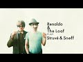 Video thumbnail for Renaldo & The Loaf Play Struvé & Sneff (40th Anniversary Edition) on its way!