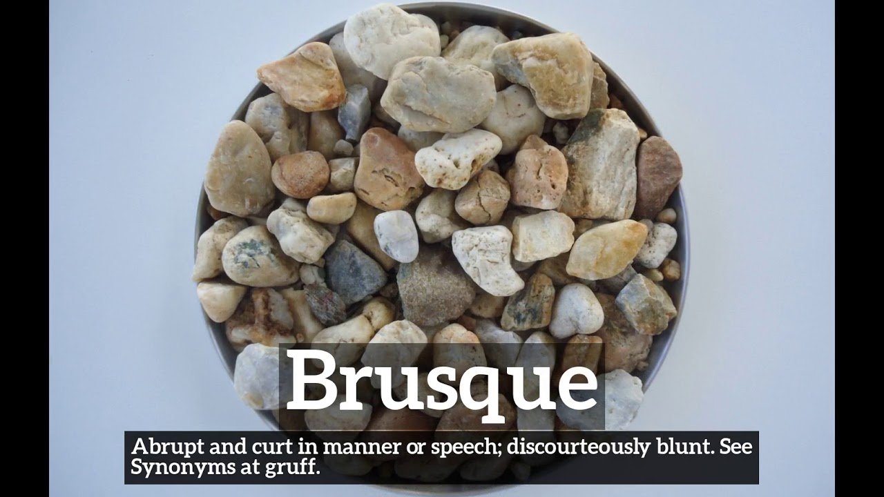 What is Brusque? How to Say Brusque in English? How Does Brusque Look? YouTube