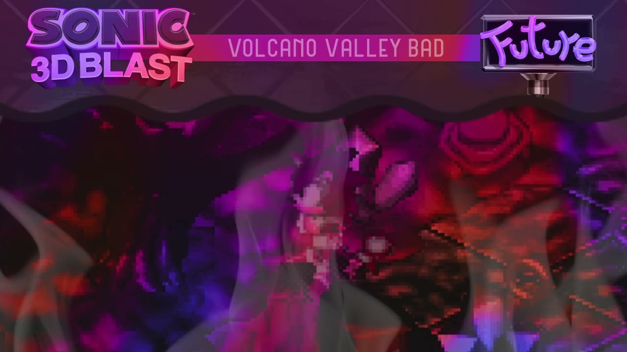{Slowed} Volcano Valley Zone [Saturn] (Bad Future Remix) - Sonic 3D Blast
