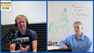 Ep 2. Myths About Massive MIMO [Wireless Future Podcast]