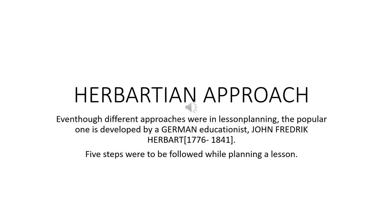 HERBARTIAN APPROACH
