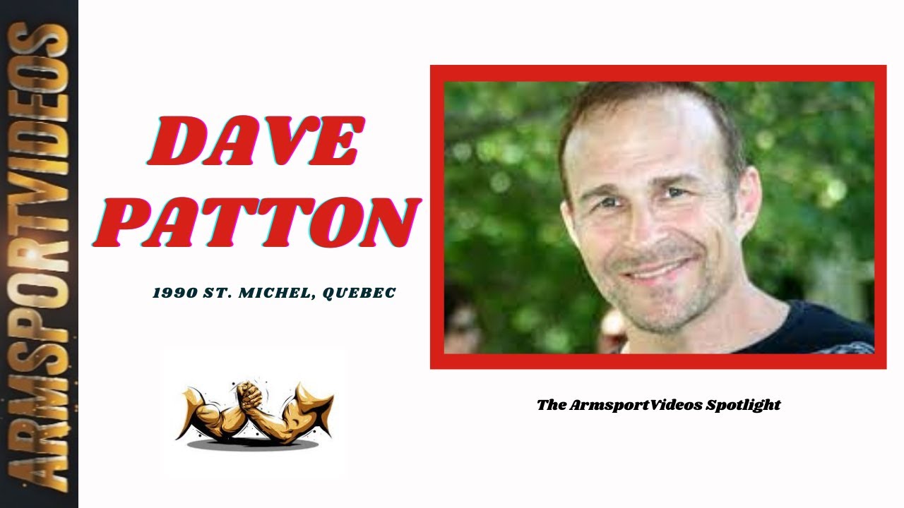 The ArmsportVideos Spotlight - 21.Dave Patton