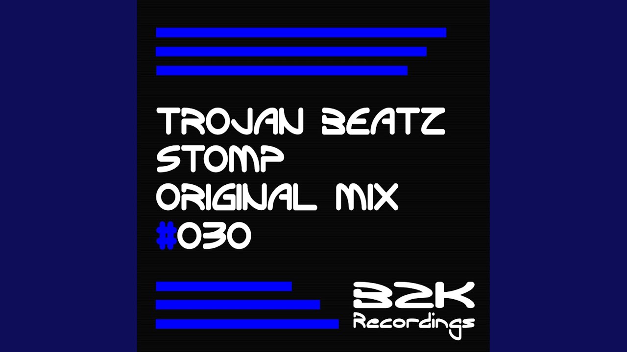 Παρακολούθηση Stomp (Original Mix) στο YouTube Παρακολούθηση Stomp (Original Mix) στο YouTube