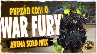 GUERREIRO FÚRIA É INSANO! | INICIEI NO PVP - ARENA SOLO MIX | WOW TWW