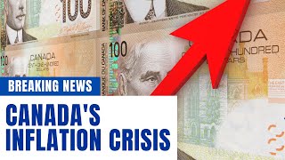 Inflation Crisis Prepare for 2022 Canada | Breaking News