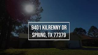 9401 Kilrenny Dr, Spring, TX 77379