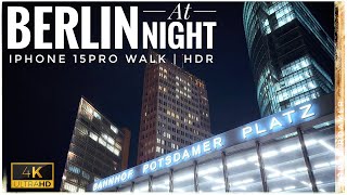 BERLIN, Germany - Night Walking Tour | iPhone 15 Pro in 4K HDR | Travel Guide in City Center