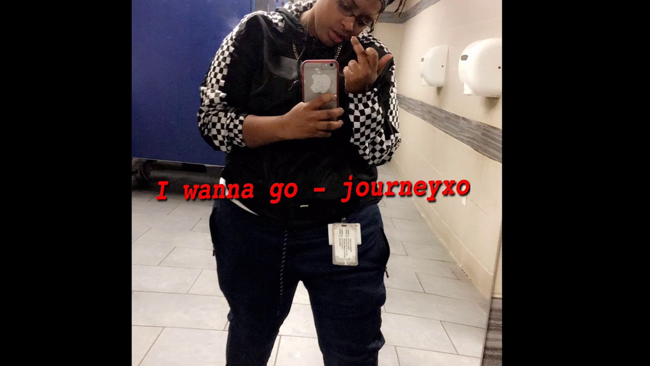 I wanna go - journeyxo